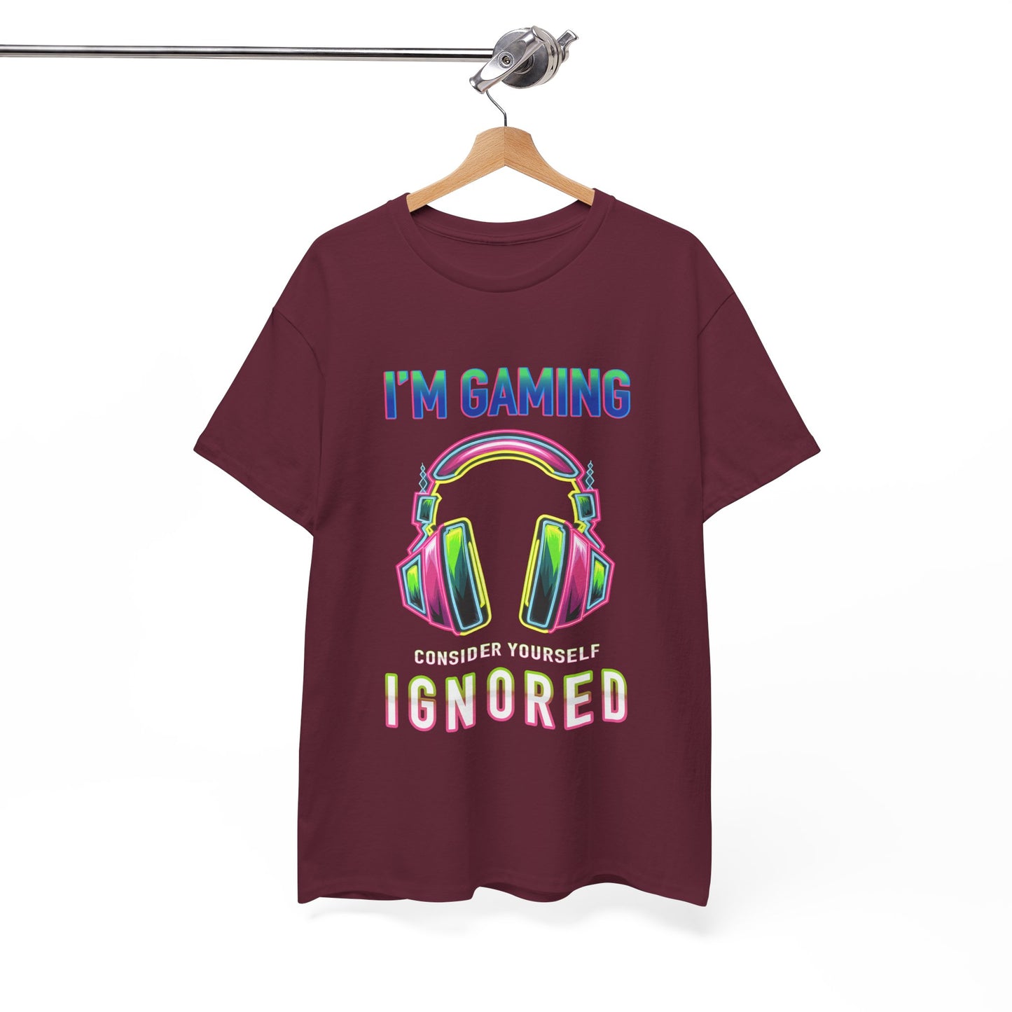 Unisex Heavy Cotton Tee – "I’m Gaming, Consider Yourself Ignored" Graphic T-Shirt
