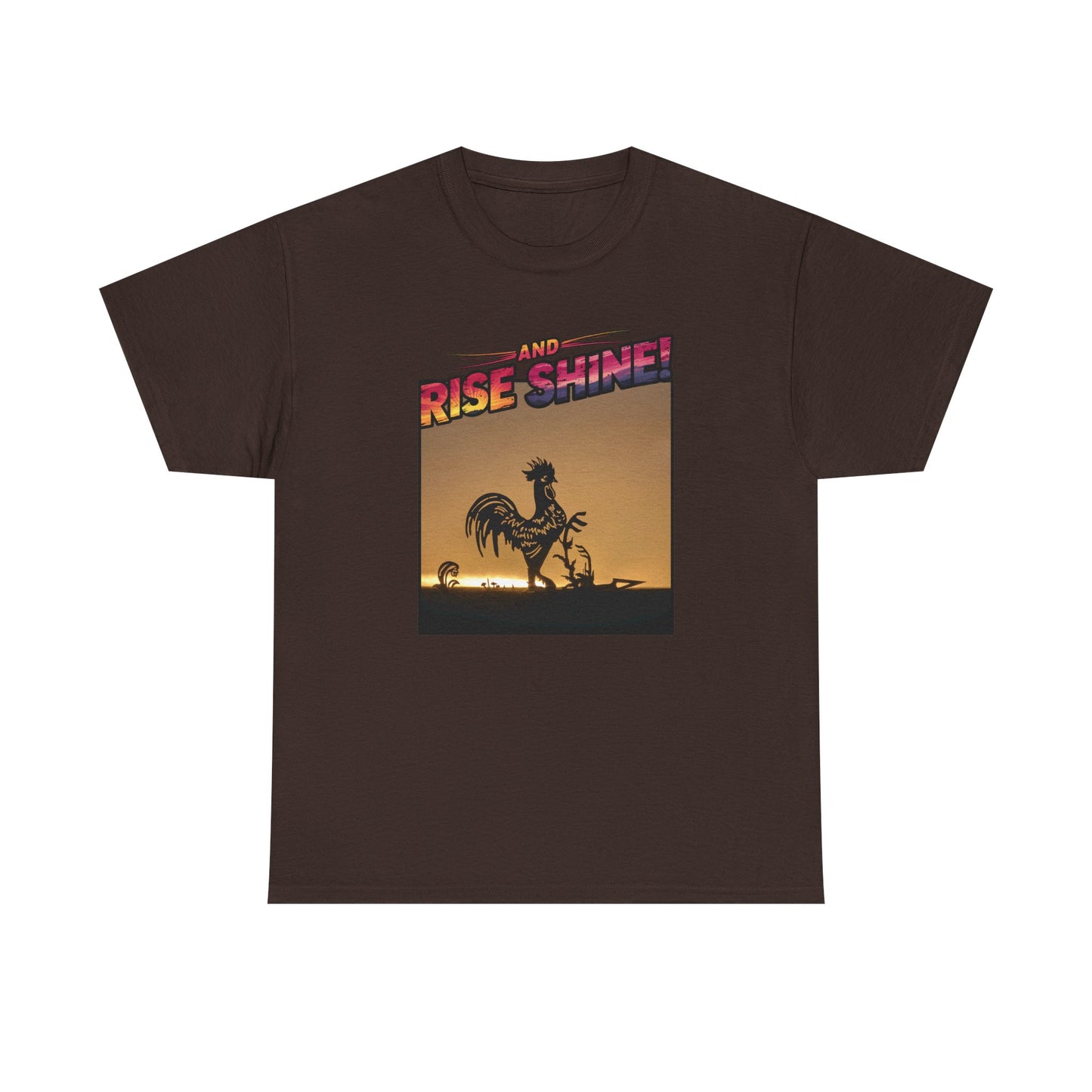 "Rise and Shine" Limited Edition Unisex Heavy Cotton Tee