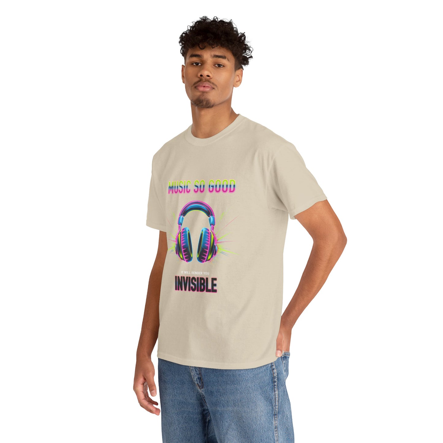 Unisex Heavy Cotton Tee – "Music So Good, It Will Render You Invisible" Graphic T-Shirt