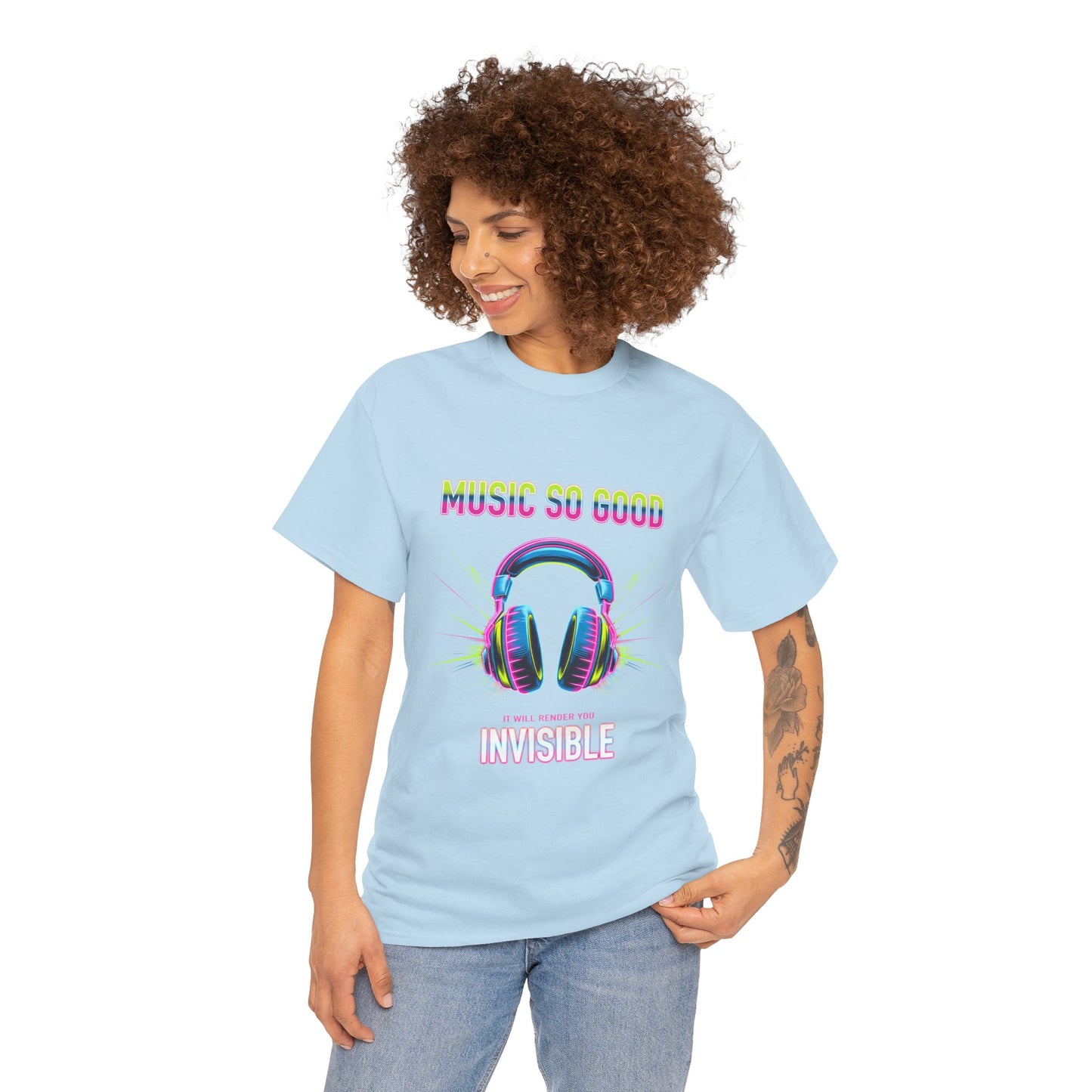 Unisex Heavy Cotton Tee – "Music So Good, It Will Render You Invisible" Graphic T-Shirt