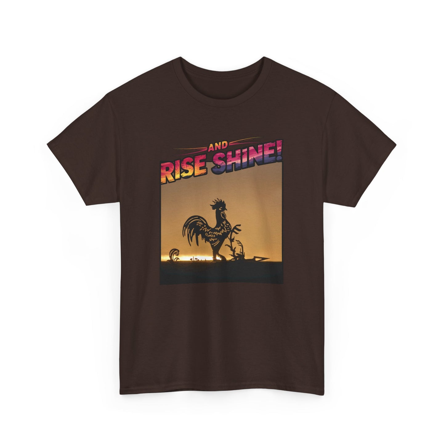 "Rise and Shine" Limited Edition Unisex Heavy Cotton Tee