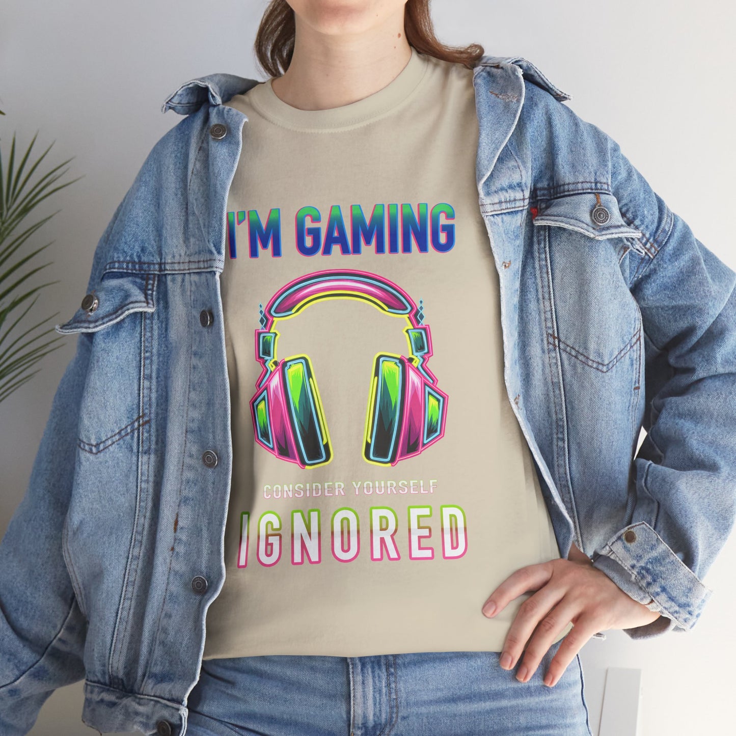 Unisex Heavy Cotton Tee – "I’m Gaming, Consider Yourself Ignored" Graphic T-Shirt