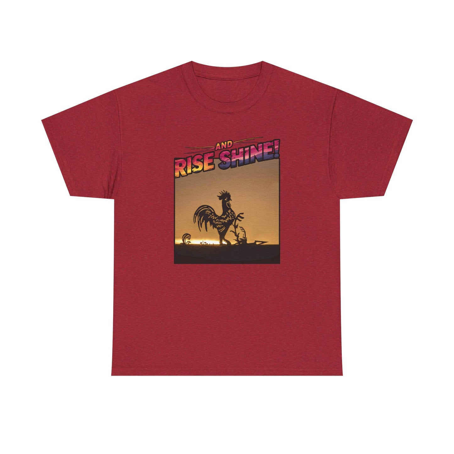 "Rise and Shine" Limited Edition Unisex Heavy Cotton Tee