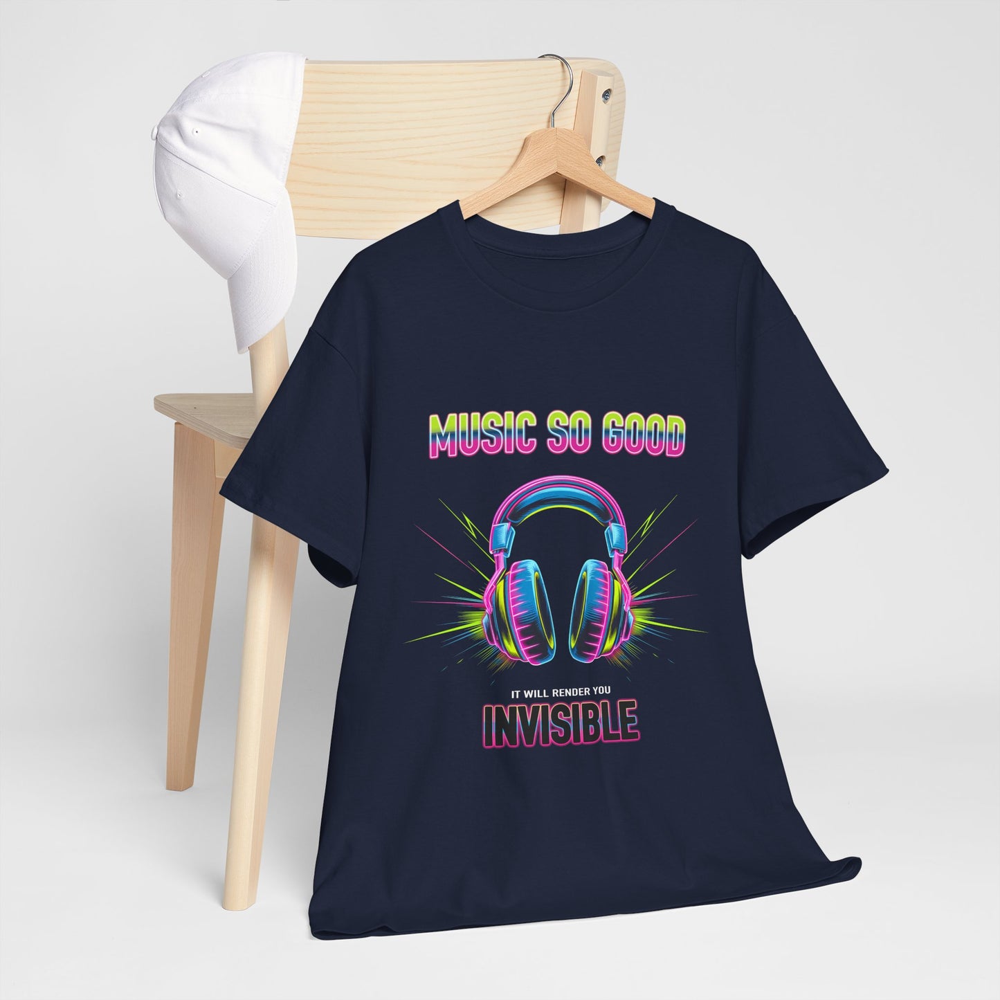 Unisex Heavy Cotton Tee – "Music So Good, It Will Render You Invisible" Graphic T-Shirt