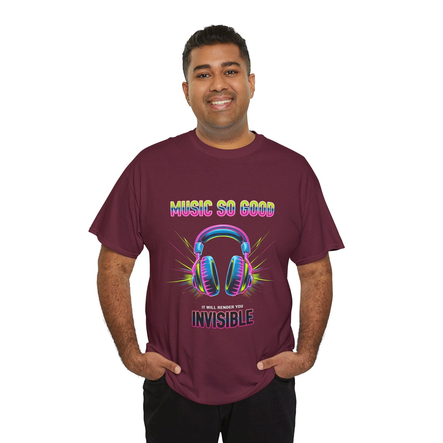 Unisex Heavy Cotton Tee – "Music So Good, It Will Render You Invisible" Graphic T-Shirt