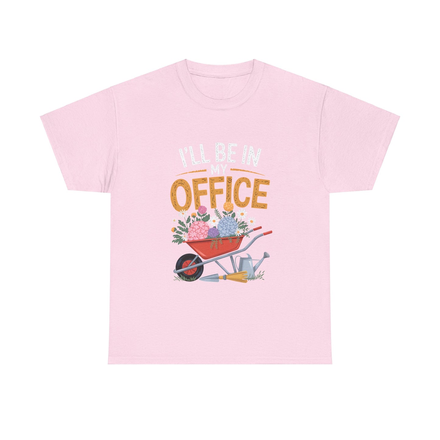 Unisex Heavy Cotton Tee – "I'll be in my office" Graphic T-Shirt for gardeners plant lovers, nature and gardening enthusiasts