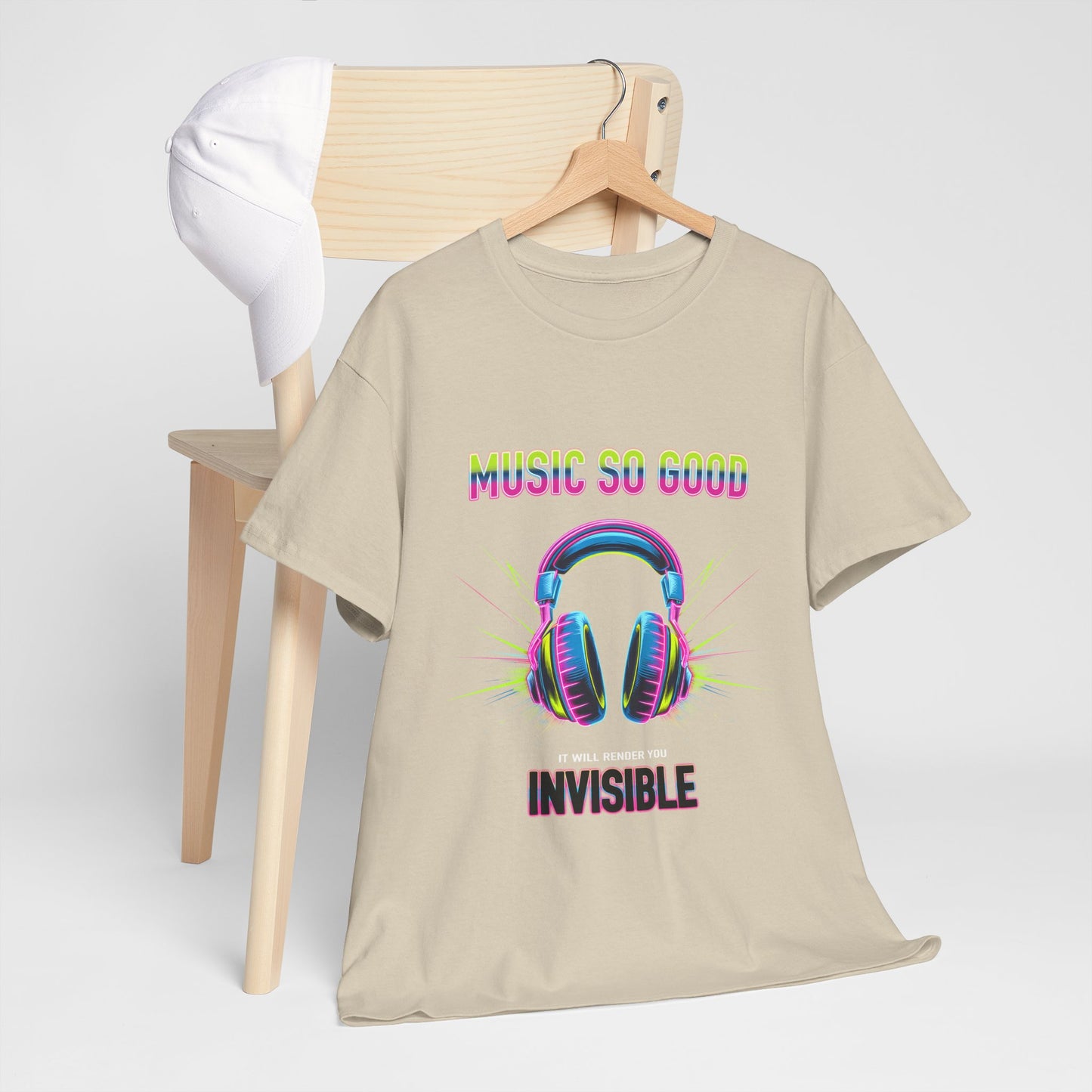 Unisex Heavy Cotton Tee – "Music So Good, It Will Render You Invisible" Graphic T-Shirt