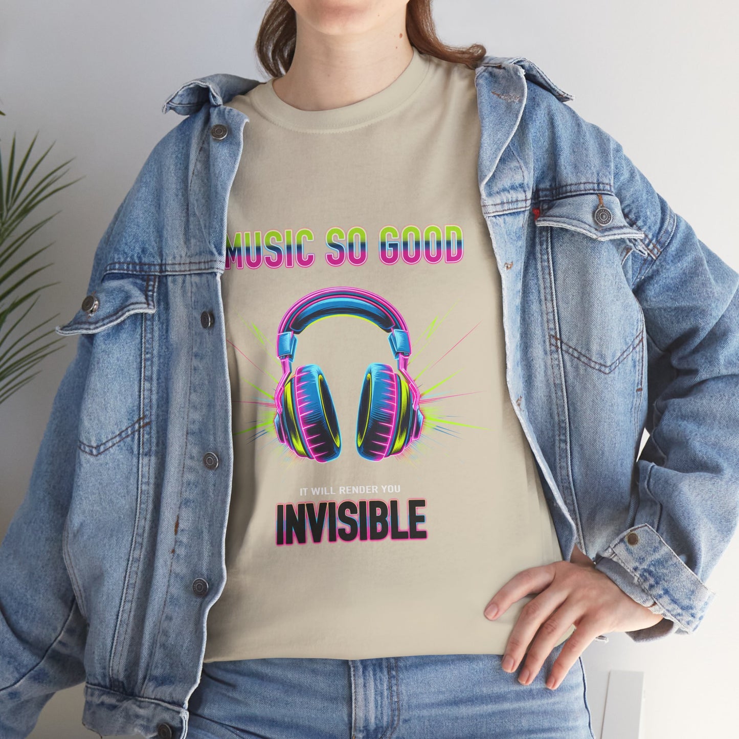 Unisex Heavy Cotton Tee – "Music So Good, It Will Render You Invisible" Graphic T-Shirt
