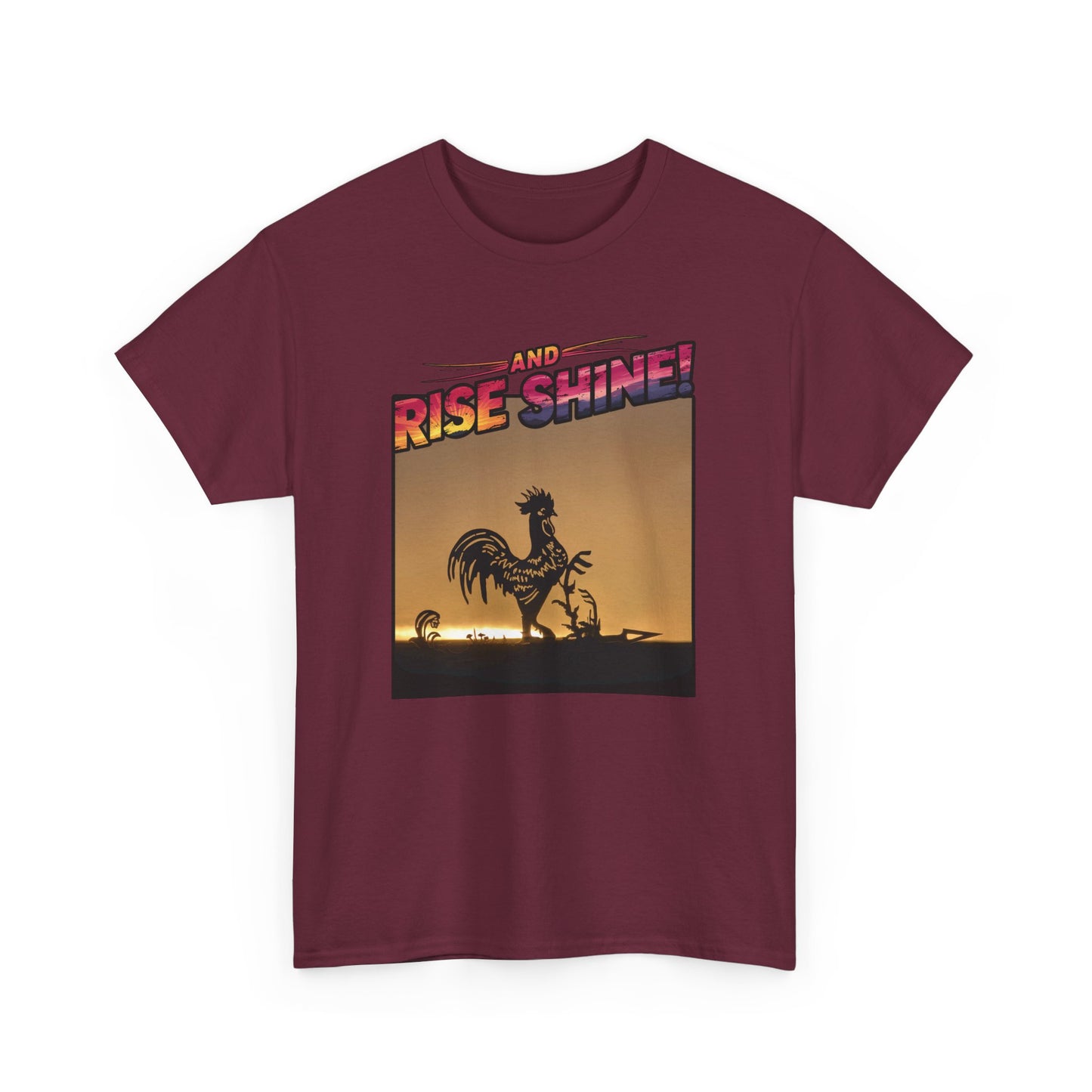"Rise and Shine" Limited Edition Unisex Heavy Cotton Tee