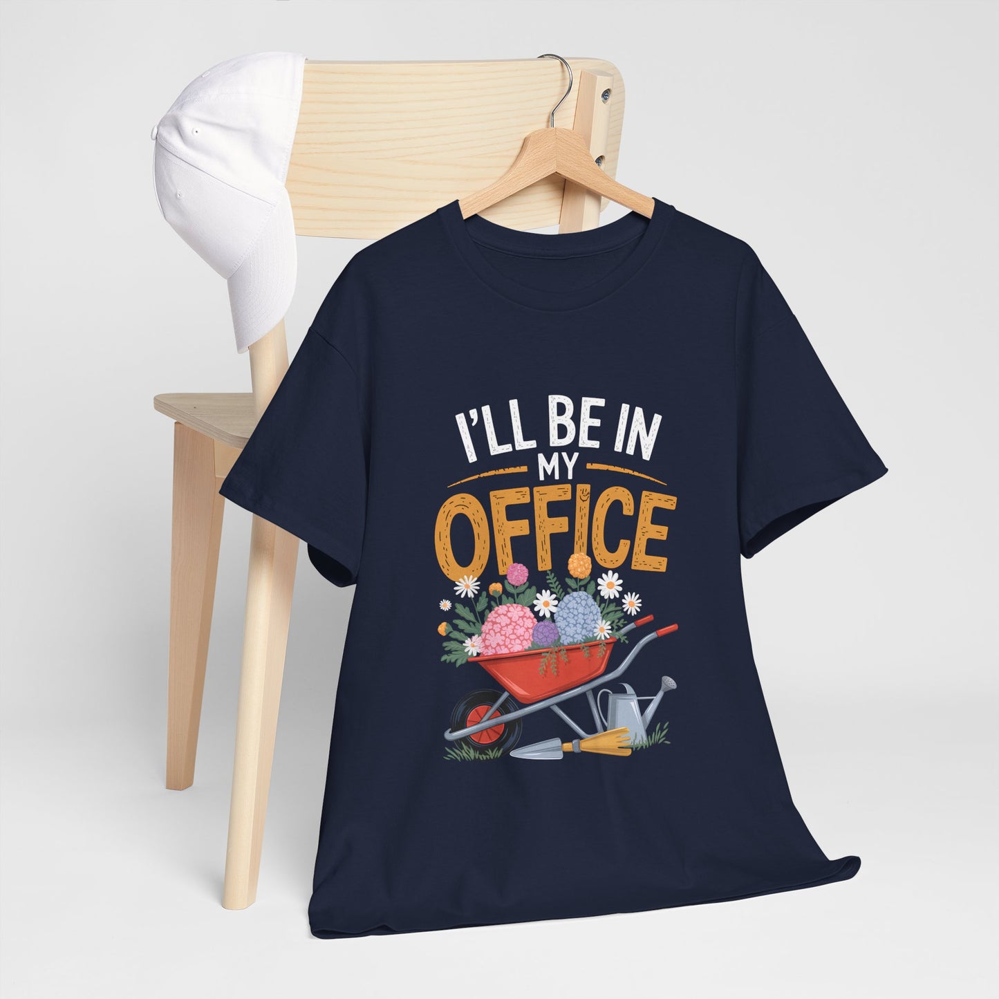 Unisex Heavy Cotton Tee – "I'll be in my office" Graphic T-Shirt for gardeners plant lovers, nature and gardening enthusiasts