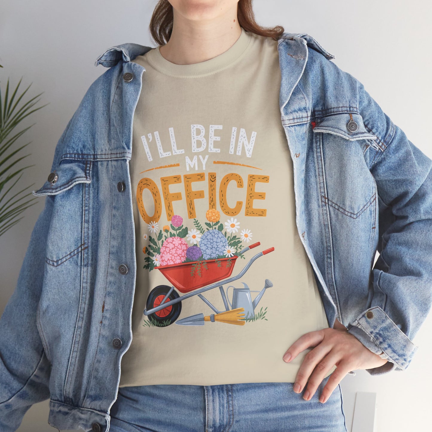 Unisex Heavy Cotton Tee – "I'll be in my office" Graphic T-Shirt for gardeners plant lovers, nature and gardening enthusiasts