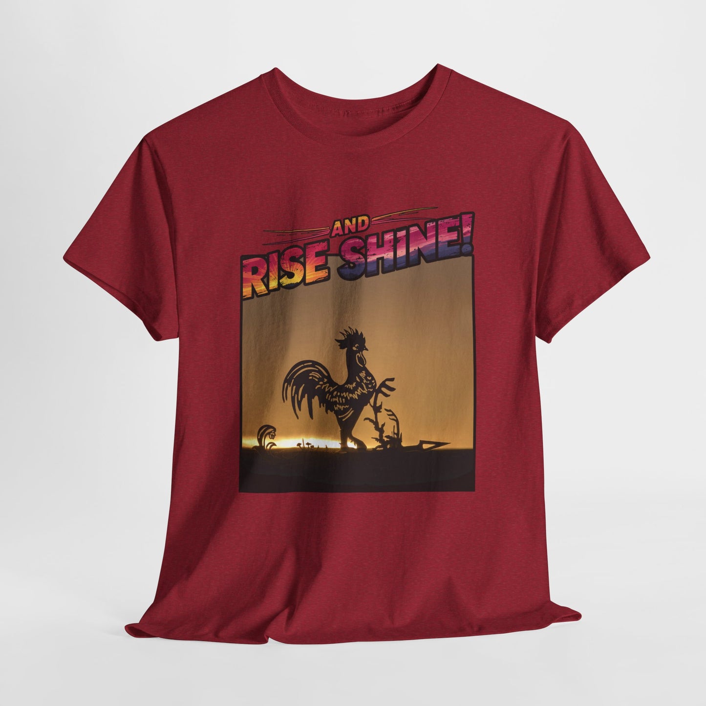 "Rise and Shine" Limited Edition Unisex Heavy Cotton Tee
