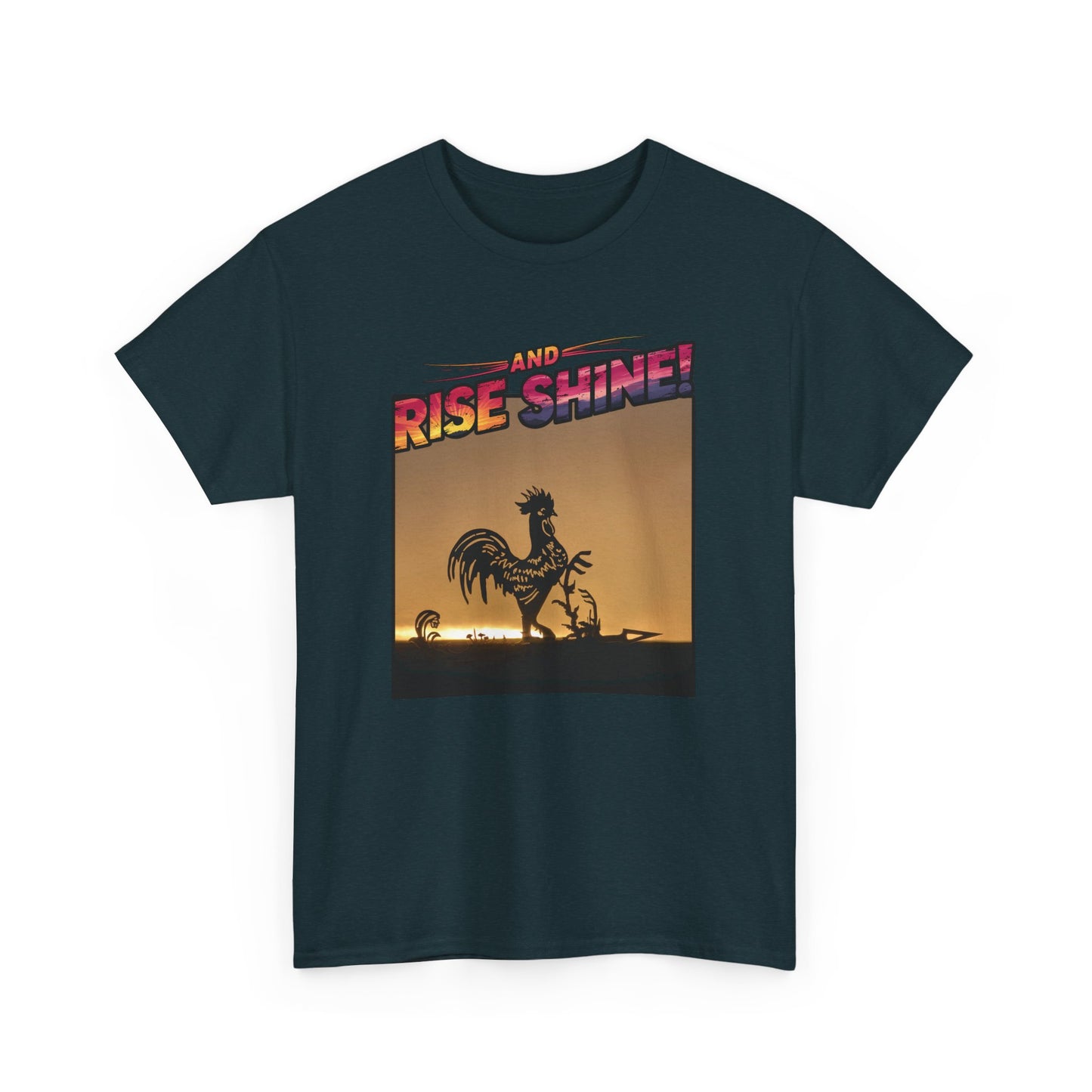 "Rise and Shine" Limited Edition Unisex Heavy Cotton Tee