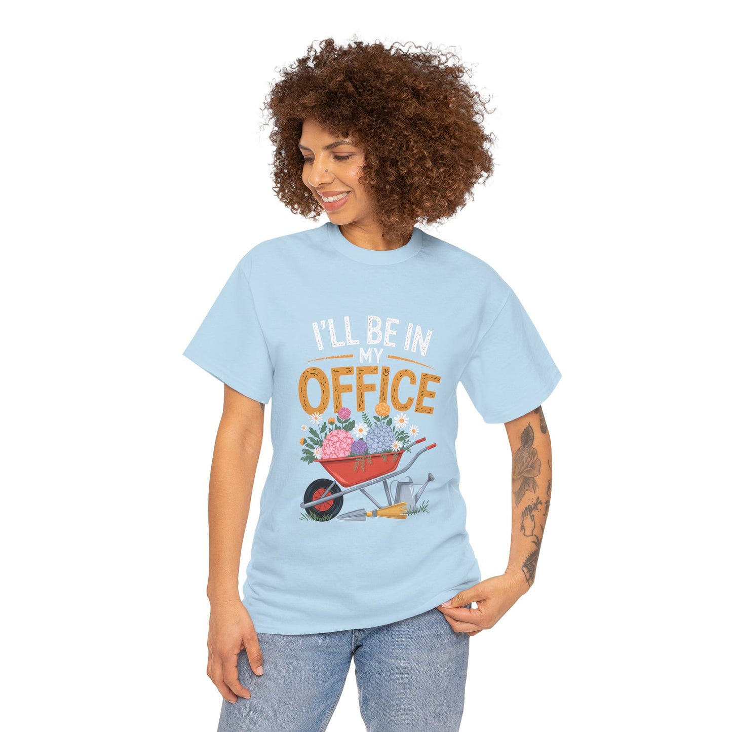 Unisex Heavy Cotton Tee – "I'll be in my office" Graphic T-Shirt for gardeners plant lovers, nature and gardening enthusiasts